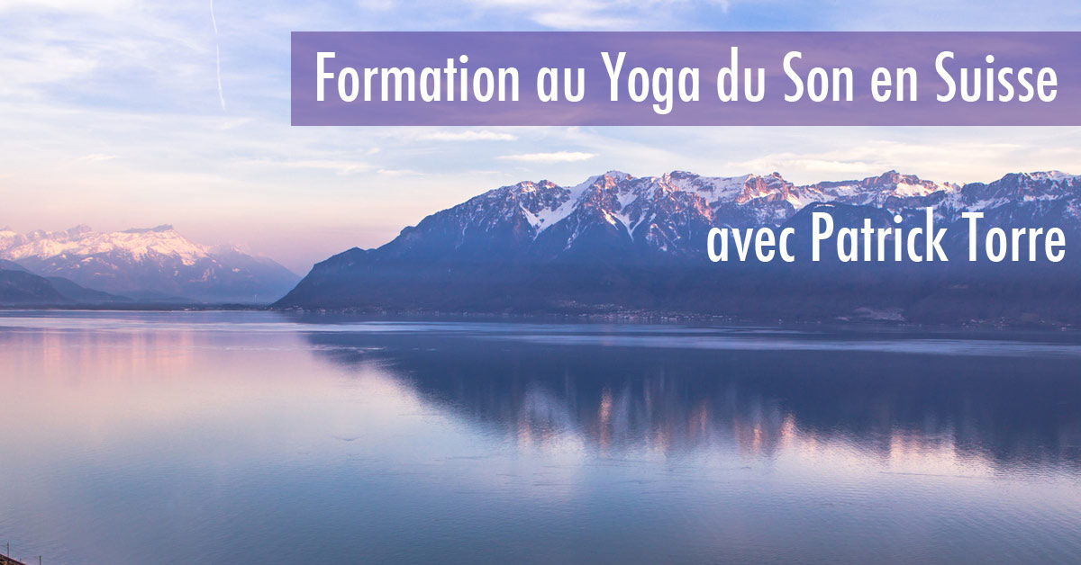 yoga du son en Suisse