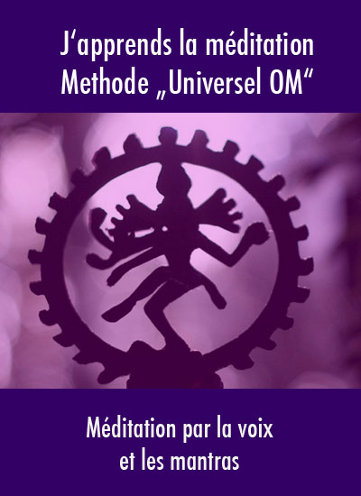 methode de méditation "universel om"